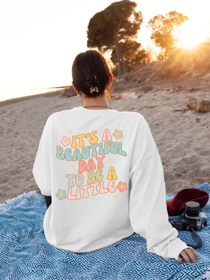 It's A Beautiful Day To Be A Little Crewneck